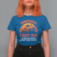 Retro Thanksgiving Turkey Drop T Shirt For Women Parachuting Turkeys Funny 70s Parody - Wonder Print Shop