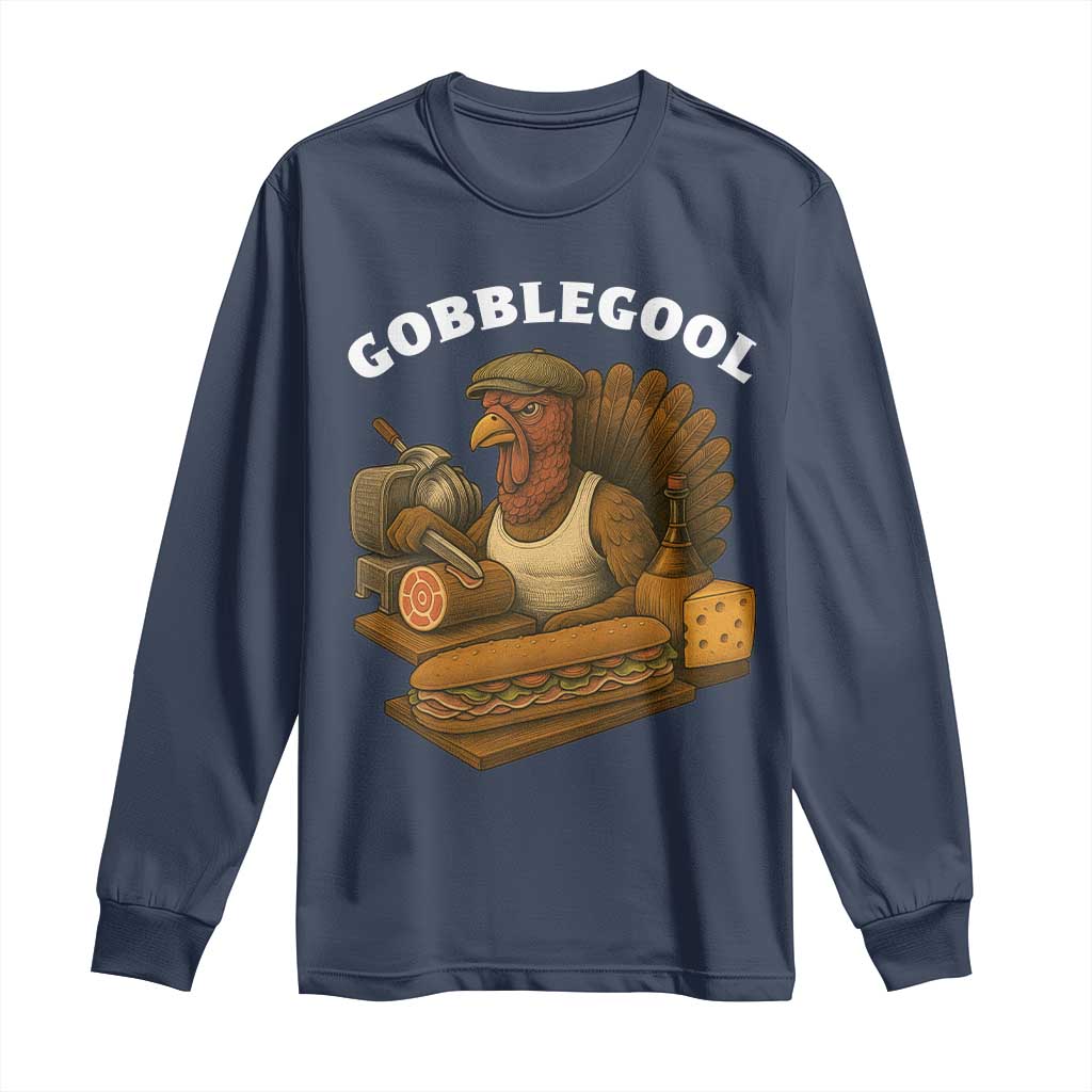 Gobblegool Funny Thanksgiving Long Sleeve Shirt Italian Turkey Deli Humor Sub Sandwich - Wonder Print Shop