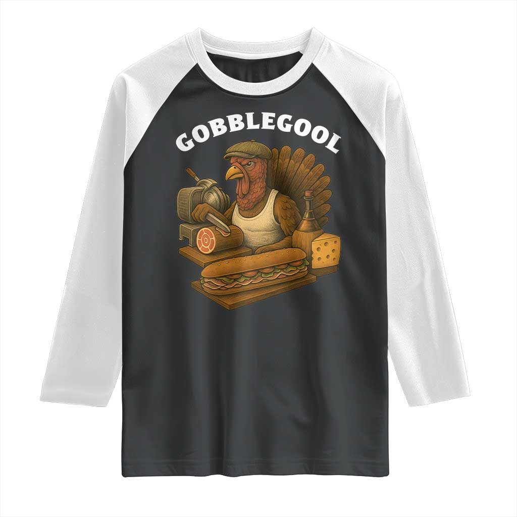 Gobblegool Funny Thanksgiving Raglan Shirt Italian Turkey Deli Humor Sub Sandwich - Wonder Print Shop