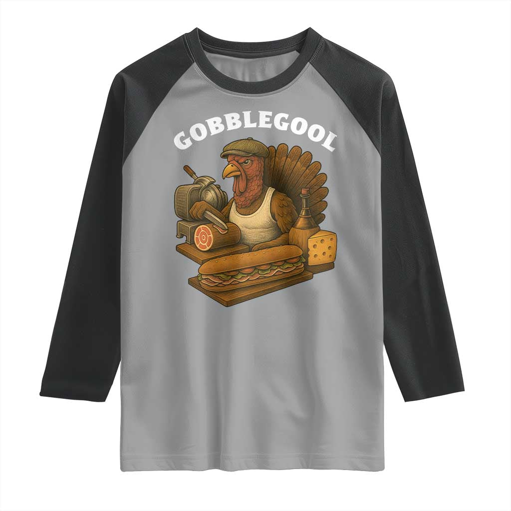 Gobblegool Funny Thanksgiving Raglan Shirt Italian Turkey Deli Humor Sub Sandwich - Wonder Print Shop