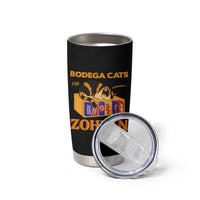 Bodega Cats for Zohran Tumbler Cup New York Mamdani Supporter Mayor Cute Cat - Wonder Print Shop