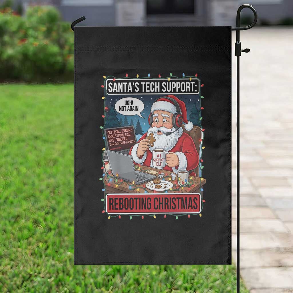 Funny Santa Tech Support Christmas Garden Flag Rebooting Christmas Geek Humor Gift - Wonder Print Shop