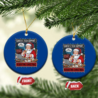 Funny Santa Tech Support Christmas Ceramic Ornament Rebooting Christmas Geek Humor Gift - Wonder Print Shop