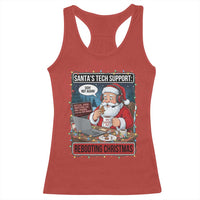 Funny Santa Tech Support Christmas Racerback Tank Top Rebooting Christmas Geek Humor Gift - Wonder Print Shop