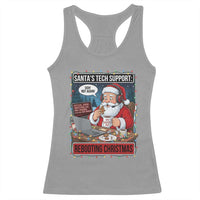Funny Santa Tech Support Christmas Racerback Tank Top Rebooting Christmas Geek Humor Gift - Wonder Print Shop