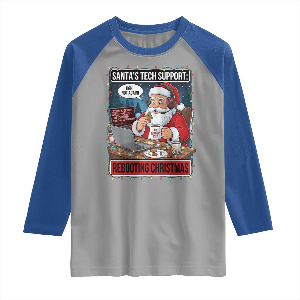 Funny Santa Tech Support Christmas Raglan Shirt Rebooting Christmas Geek Humor Gift - Wonder Print Shop