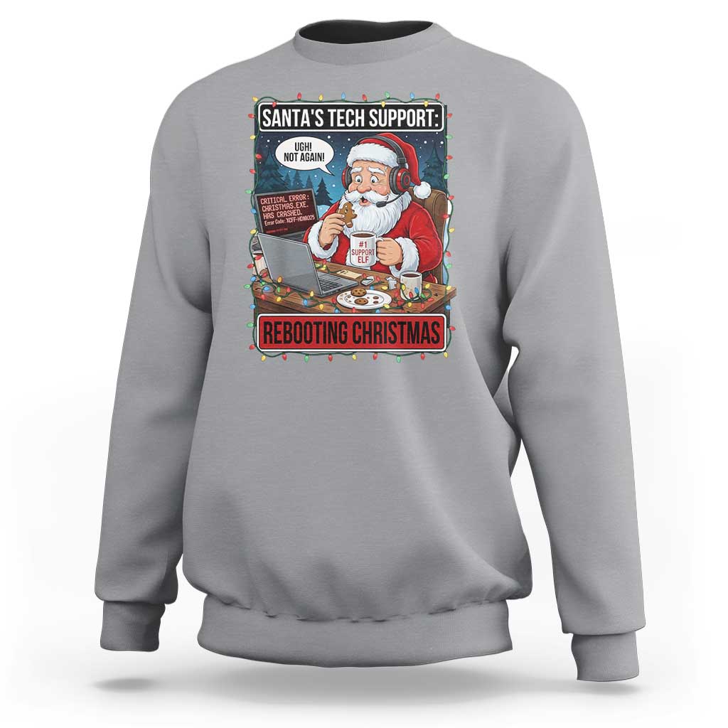 Funny Santa Tech Support Christmas Sweatshirt Rebooting Christmas Geek Humor Gift - Wonder Print Shop