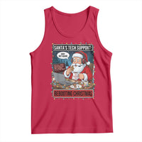 Funny Santa Tech Support Christmas Tank Top Rebooting Christmas Geek Humor Gift - Wonder Print Shop