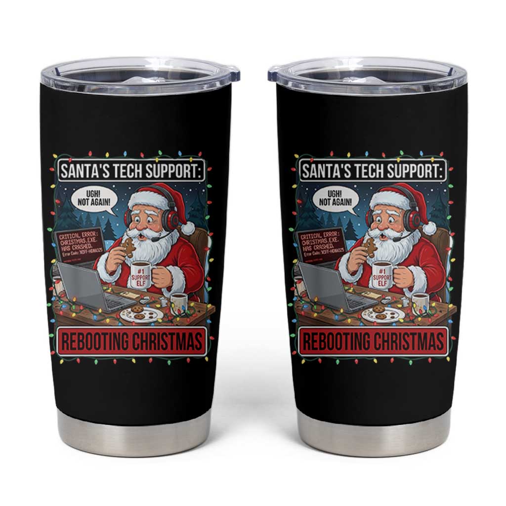 Funny Santa Tech Support Christmas Tumbler Cup Rebooting Christmas Geek Humor Gift - Wonder Print Shop