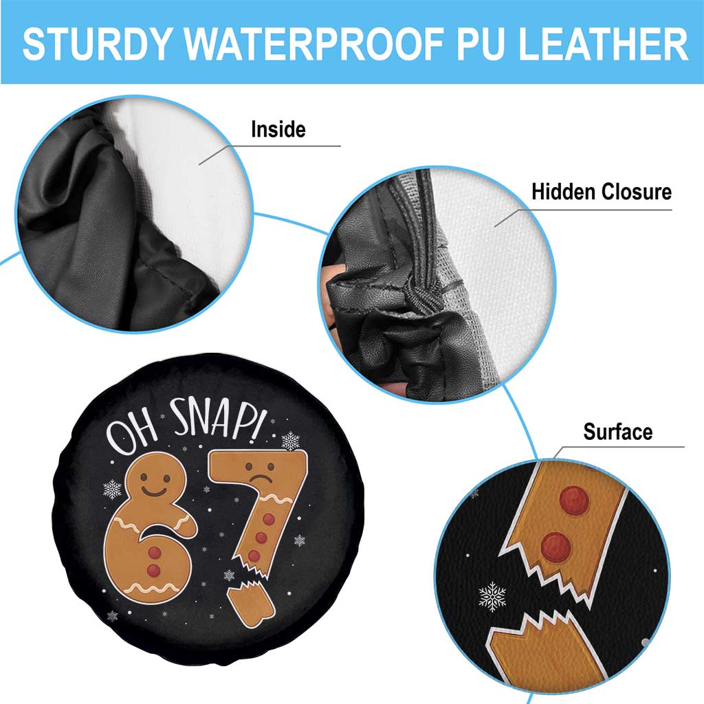 Oh Snap 67 Gingerbread Meme Spare Tire Cover Broken Cookie Six Seven Holiday Gag Christmas Vibes - Wonder Print Shop