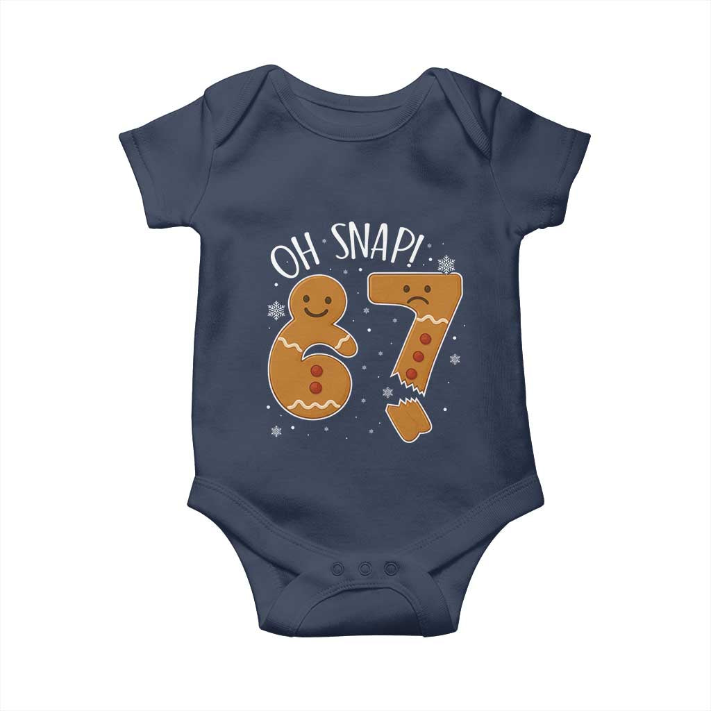 Oh Snap 67 Gingerbread Meme Baby Onesie Broken Cookie Six Seven Holiday Gag Christmas Vibes - Wonder Print Shop