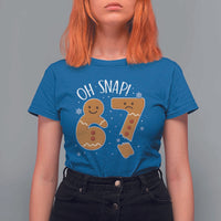 Oh Snap 67 Gingerbread Meme T Shirt For Women Broken Cookie Six Seven Holiday Gag Christmas Vibes - Wonder Print Shop