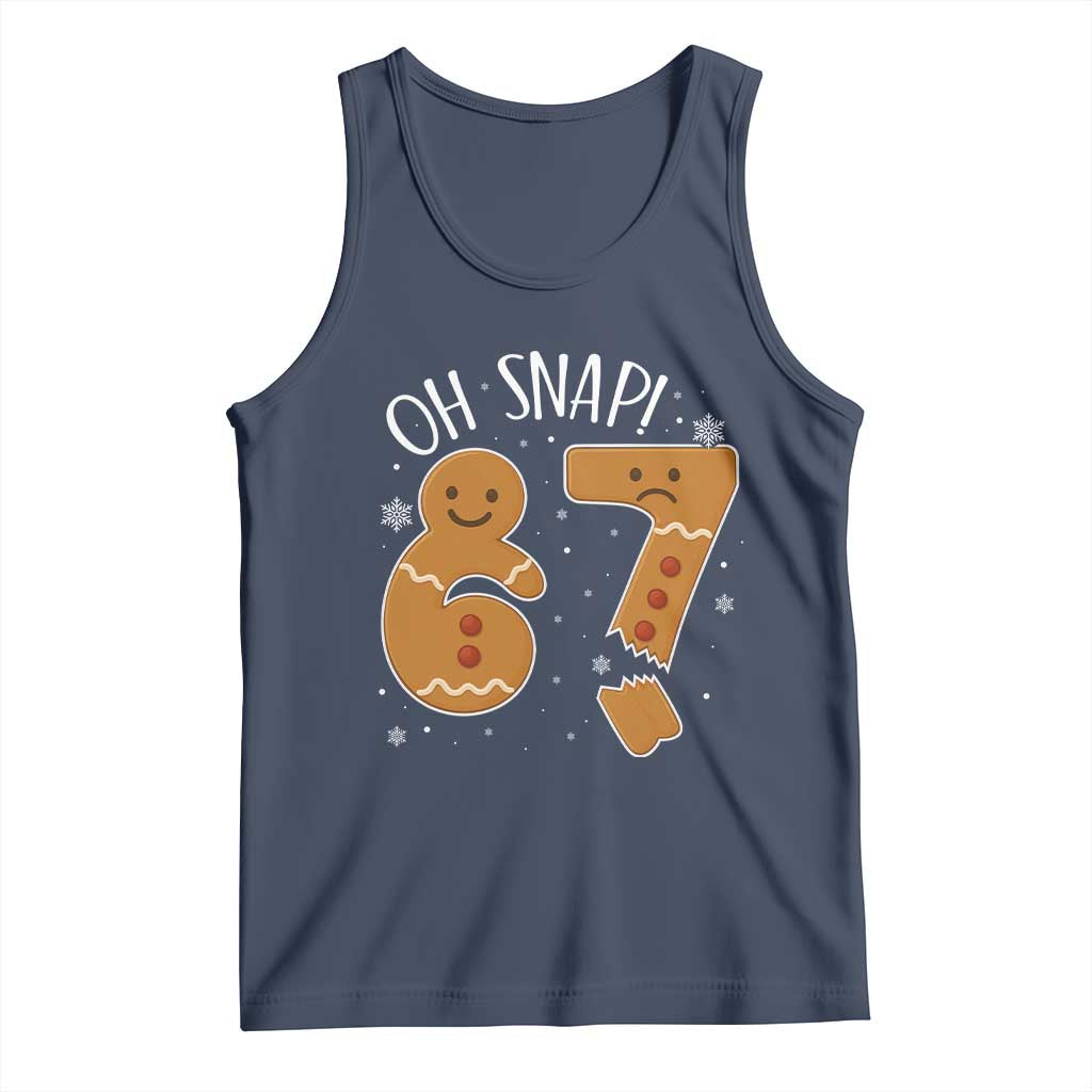 Oh Snap 67 Gingerbread Meme Tank Top Broken Cookie Six Seven Holiday Gag Christmas Vibes - Wonder Print Shop