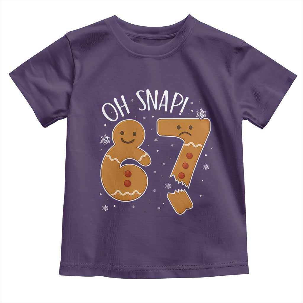 Oh Snap 67 Gingerbread Meme Toddler T Shirt Broken Cookie Six Seven Holiday Gag Christmas Vibes - Wonder Print Shop