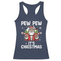 Funny Pew Pew Santa Christmas Racerback Tank Top Angry Santa with Candy Cane Guns Holiday Humor - Wonder Print Shop