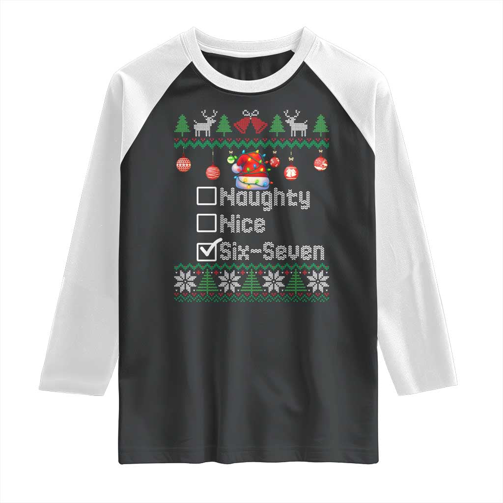 Funny 67 Christmas Checklist Raglan Shirt Naughty Nice Six Seven Meme Holiday - Wonder Print Shop