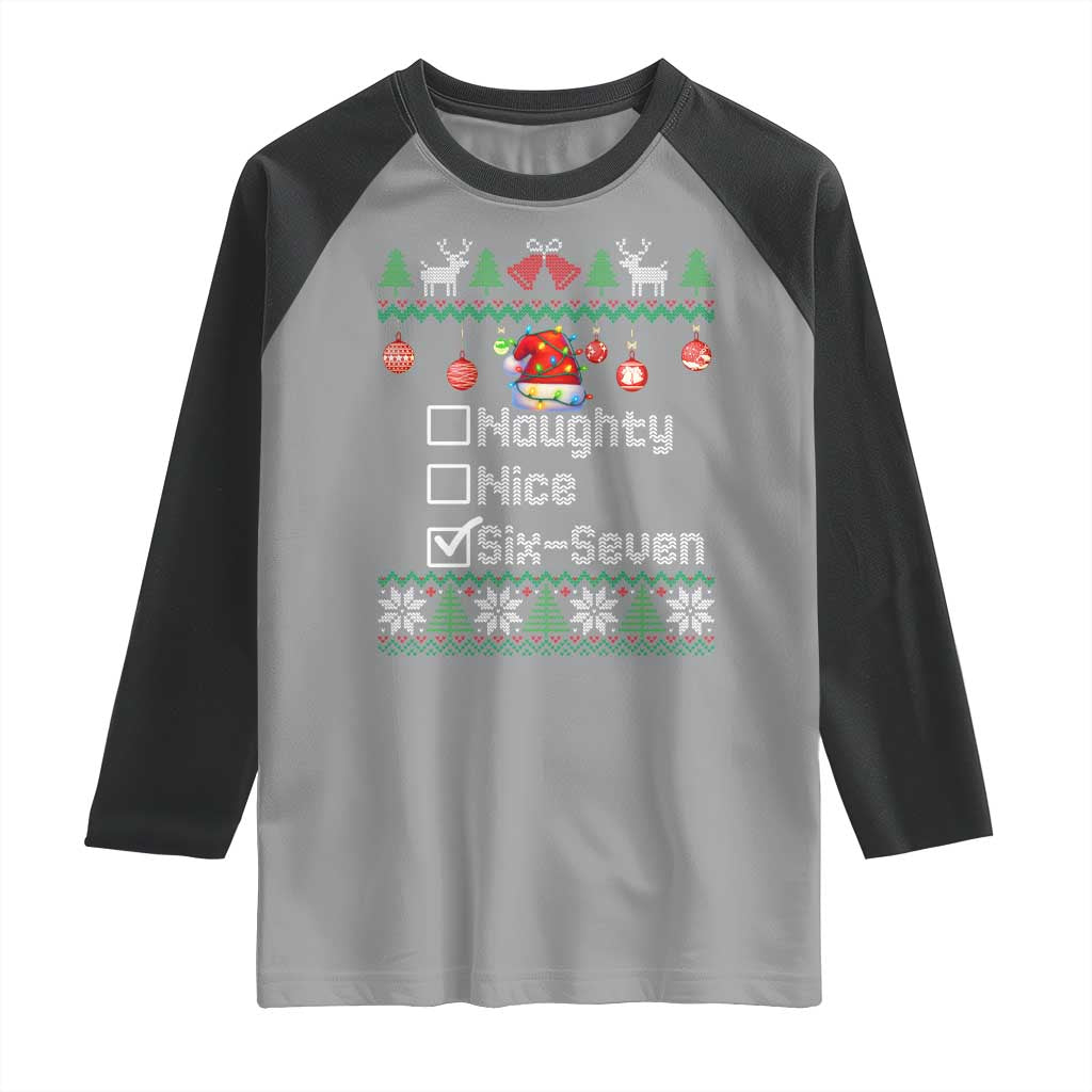 Funny 67 Christmas Checklist Raglan Shirt Naughty Nice Six Seven Meme Holiday - Wonder Print Shop