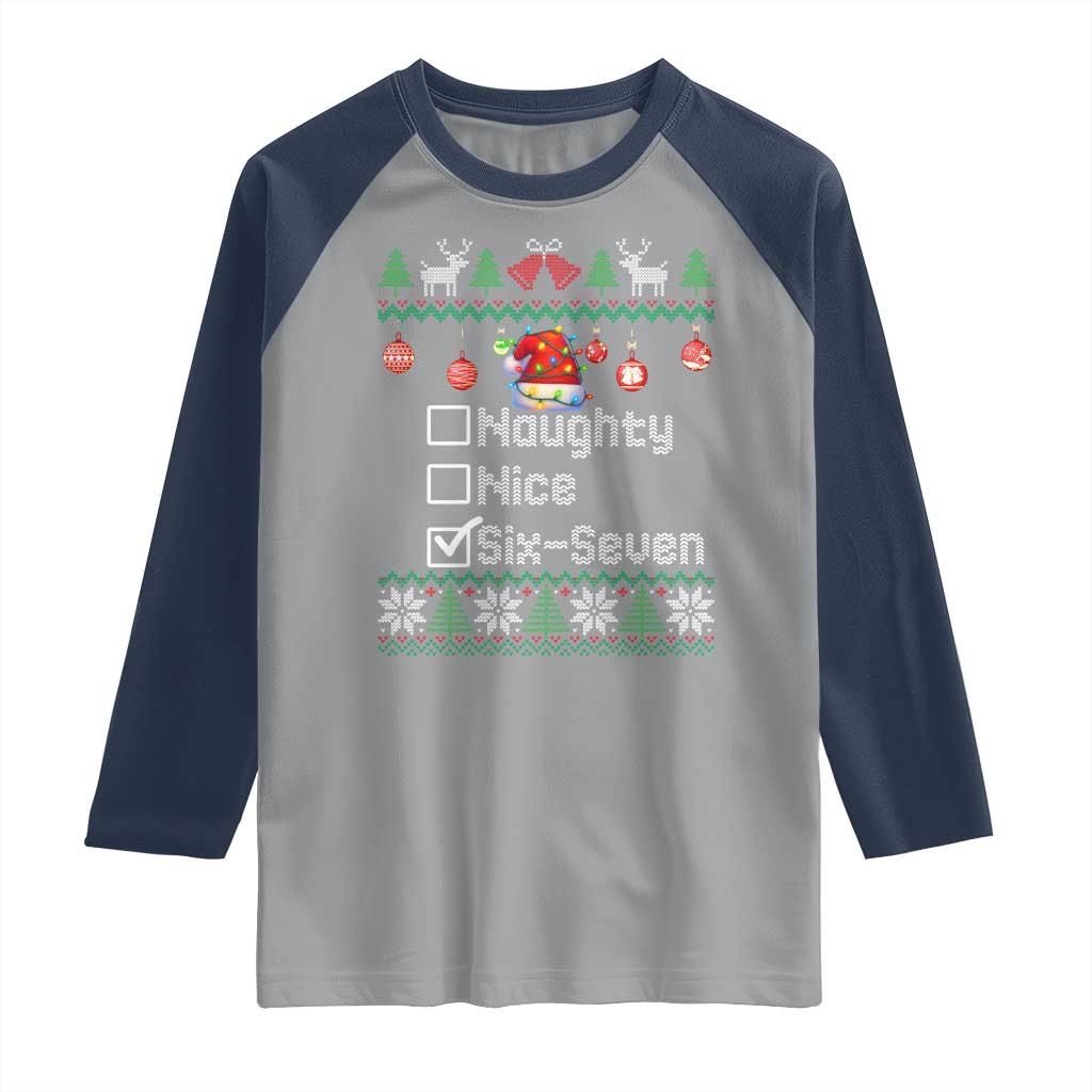 Funny 67 Christmas Checklist Raglan Shirt Naughty Nice Six Seven Meme Holiday - Wonder Print Shop