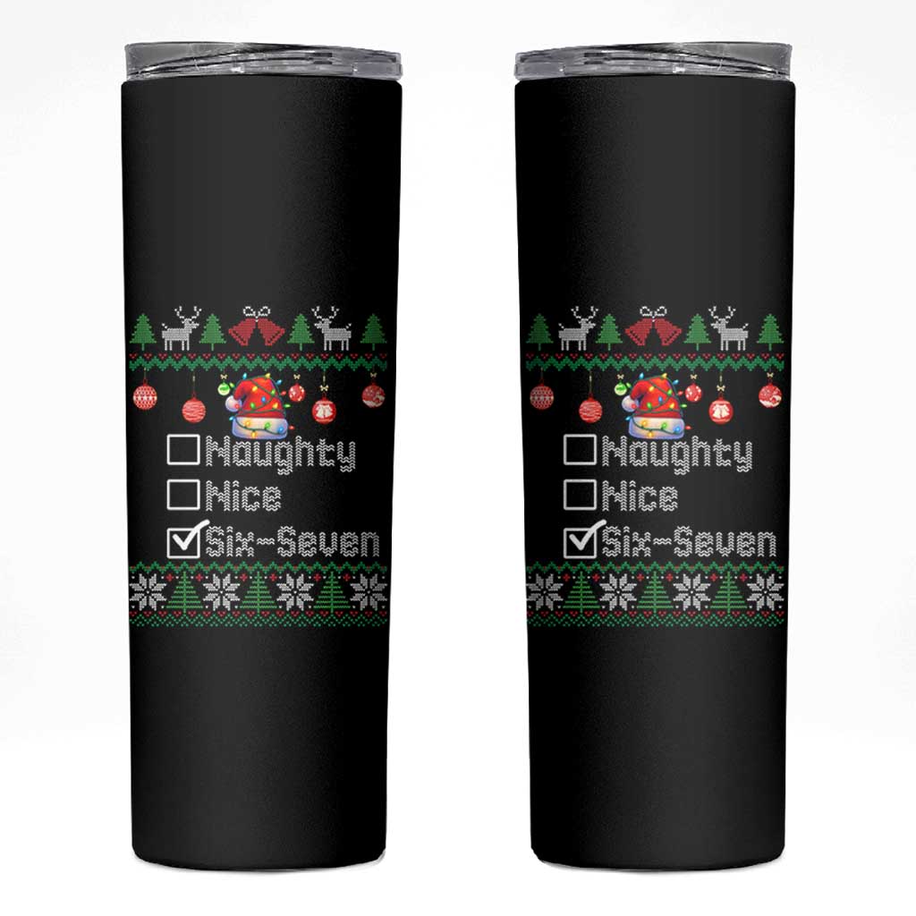 Funny 67 Christmas Checklist Skinny Tumbler Naughty Nice Six Seven Meme Holiday - Wonder Print Shop