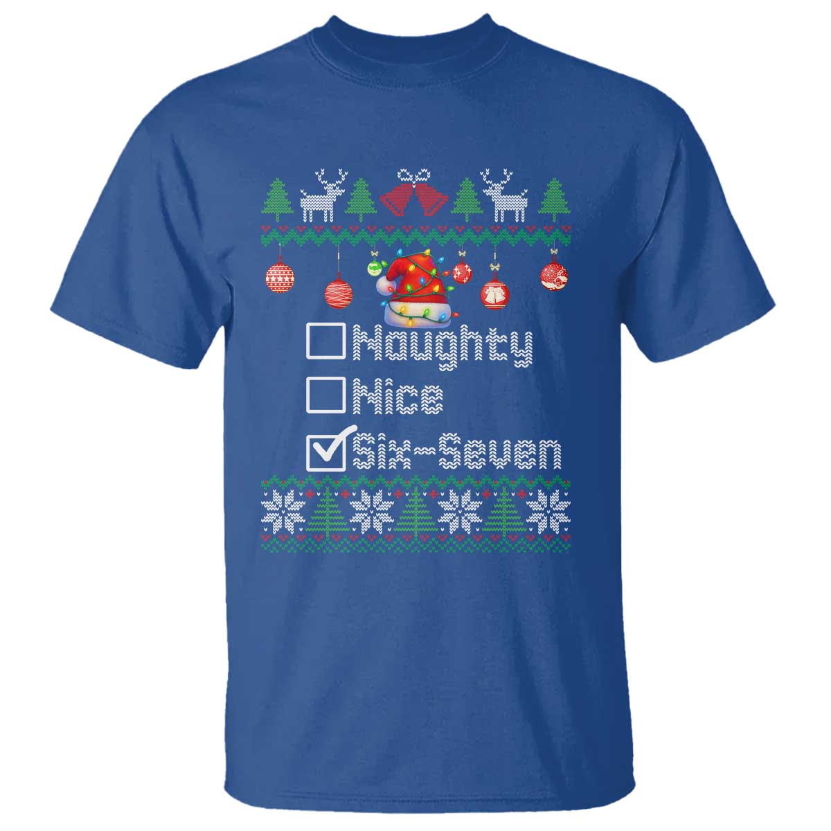 Funny 67 Christmas Checklist T Shirt Naughty Nice Six Seven Meme Holiday - Wonder Print Shop