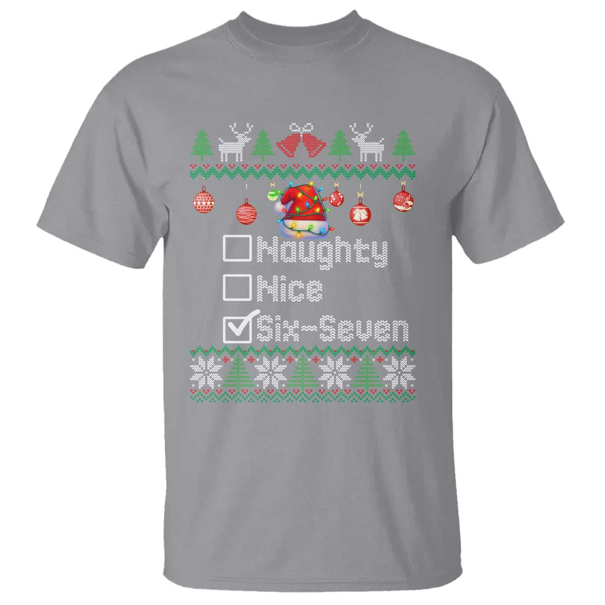 Funny 67 Christmas Checklist T Shirt Naughty Nice Six Seven Meme Holiday - Wonder Print Shop