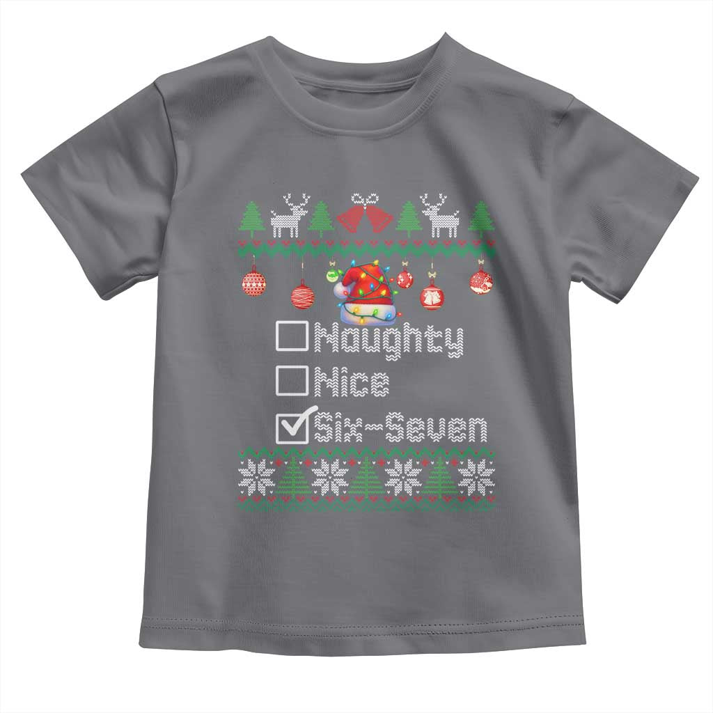 Funny 67 Christmas Checklist Toddler T Shirt Naughty Nice Six Seven Meme Holiday - Wonder Print Shop