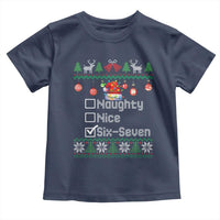 Funny 67 Christmas Checklist Toddler T Shirt Naughty Nice Six Seven Meme Holiday - Wonder Print Shop