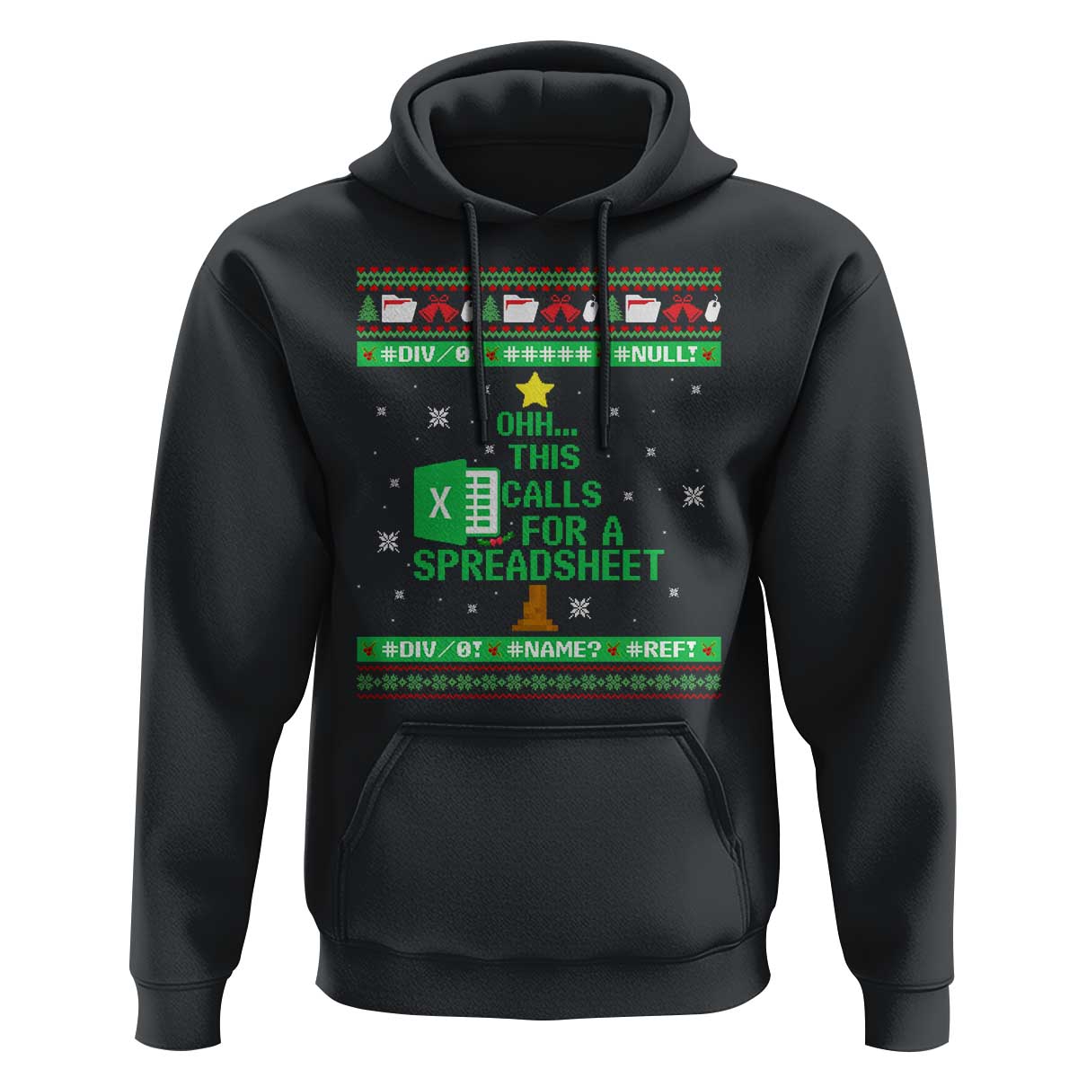 Funny Excel Christmas Tree Hoodie This Calls for a Spreadsheet Xmas DIV0 Errors - Wonder Print Shop