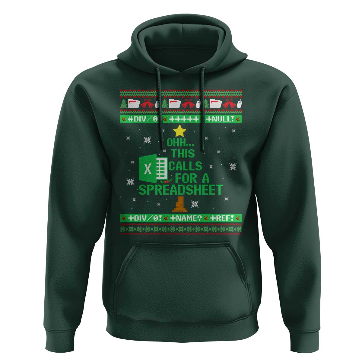 Funny Excel Christmas Tree Hoodie This Calls for a Spreadsheet Xmas DIV0 Errors - Wonder Print Shop