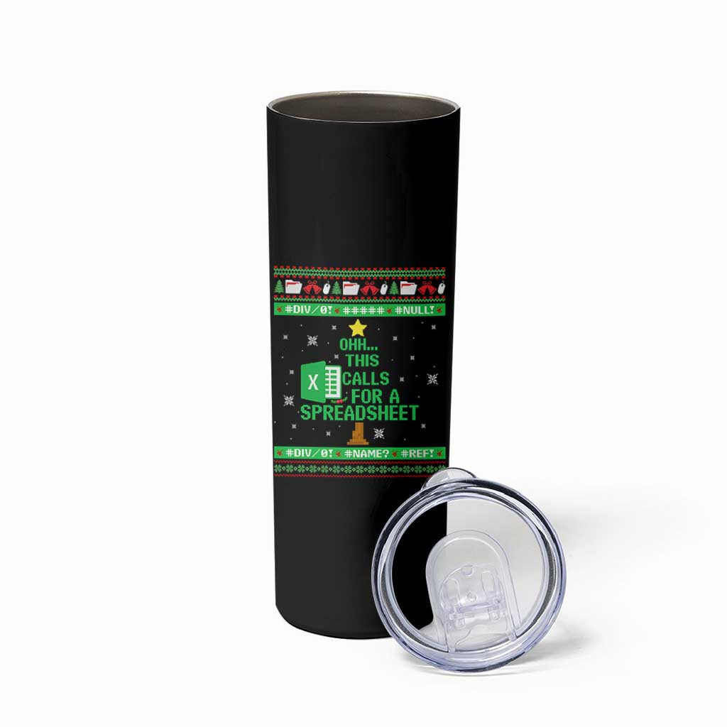 Funny Excel Christmas Tree Skinny Tumbler This Calls for a Spreadsheet Xmas DIV0 Errors - Wonder Print Shop