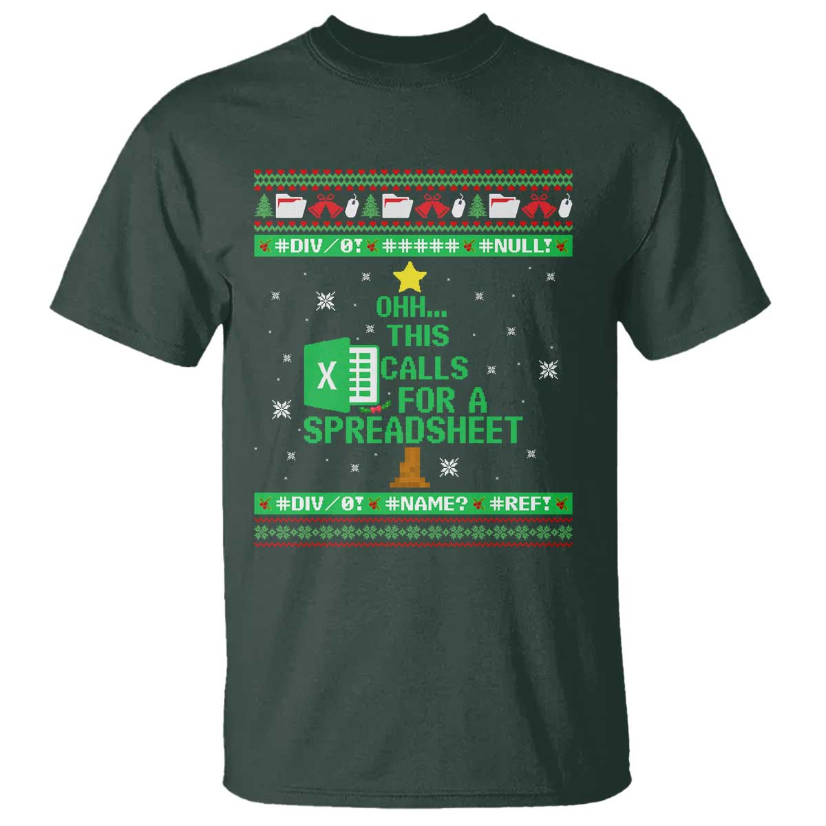 Funny Excel Christmas Tree T Shirt This Calls for a Spreadsheet Xmas DIV0 Errors - Wonder Print Shop