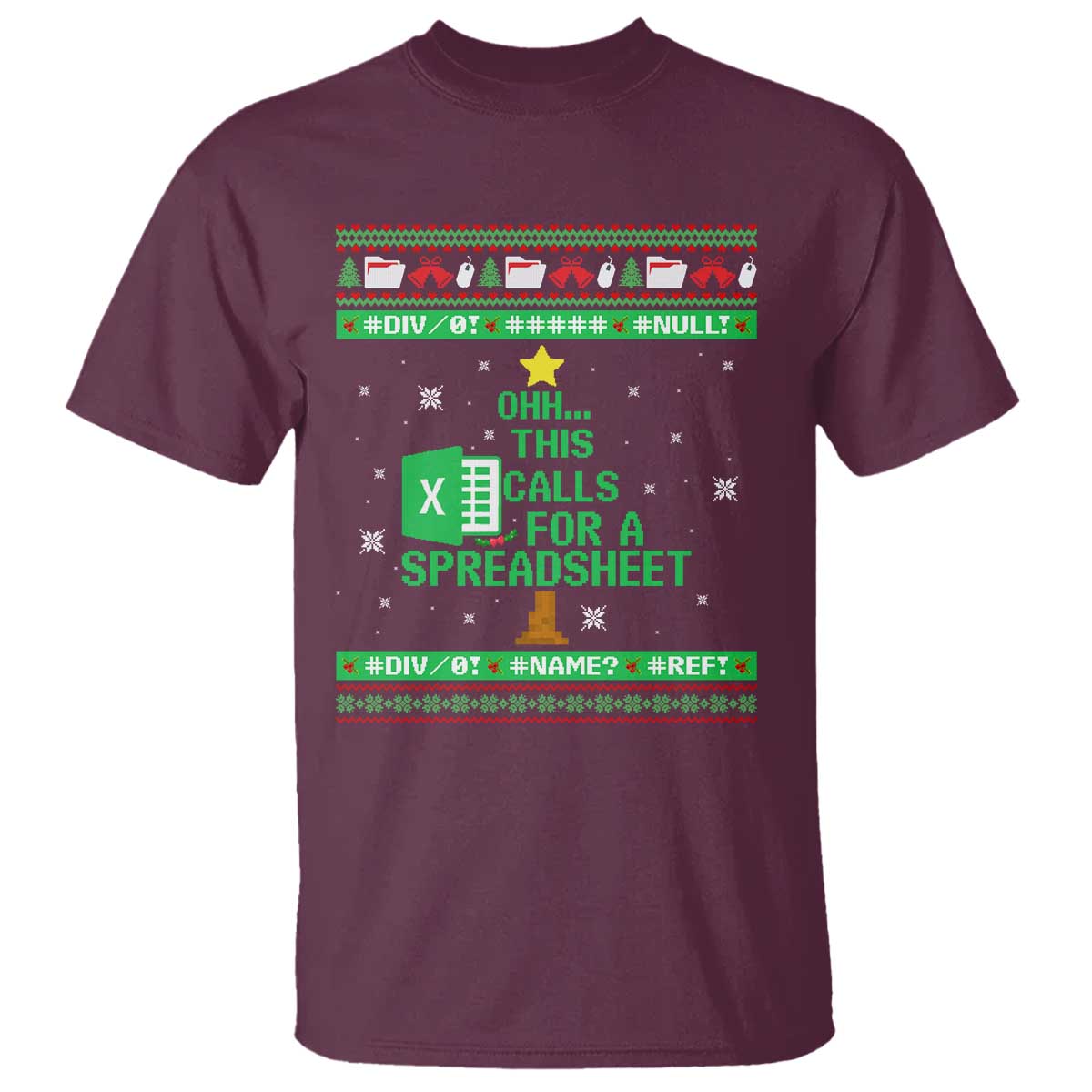 Funny Excel Christmas Tree T Shirt This Calls for a Spreadsheet Xmas DIV0 Errors - Wonder Print Shop