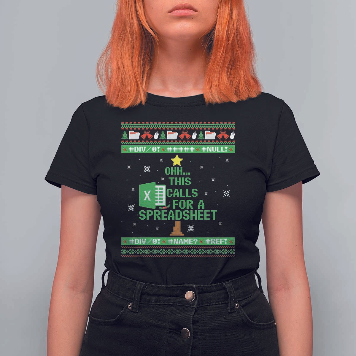 Funny Excel Christmas Tree T Shirt For Women This Calls for a Spreadsheet Xmas DIV0 Errors - Wonder Print Shop