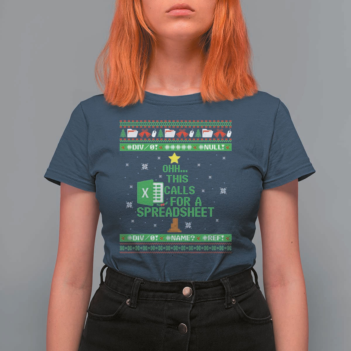 Funny Excel Christmas Tree T Shirt For Women This Calls for a Spreadsheet Xmas DIV0 Errors - Wonder Print Shop