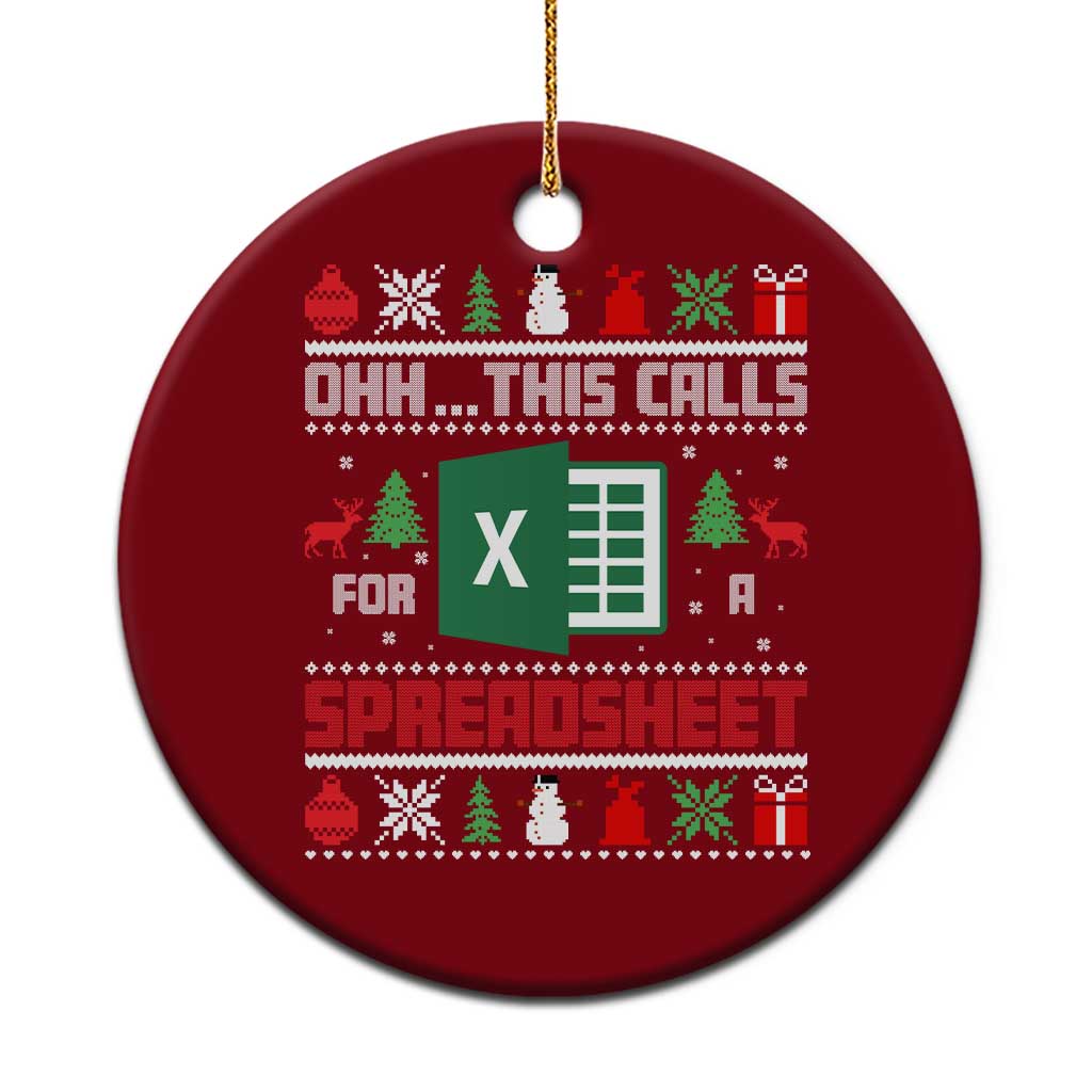 This Calls for a Spreadsheet Christmas Ceramic Ornament Funny Excel Xmas Gift for Data Nerds Accountants - Wonder Print Shop