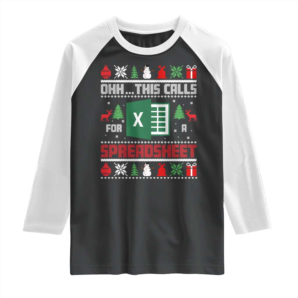 This Calls for a Spreadsheet Christmas Raglan Shirt Funny Excel Xmas Gift for Data Nerds Accountants - Wonder Print Shop