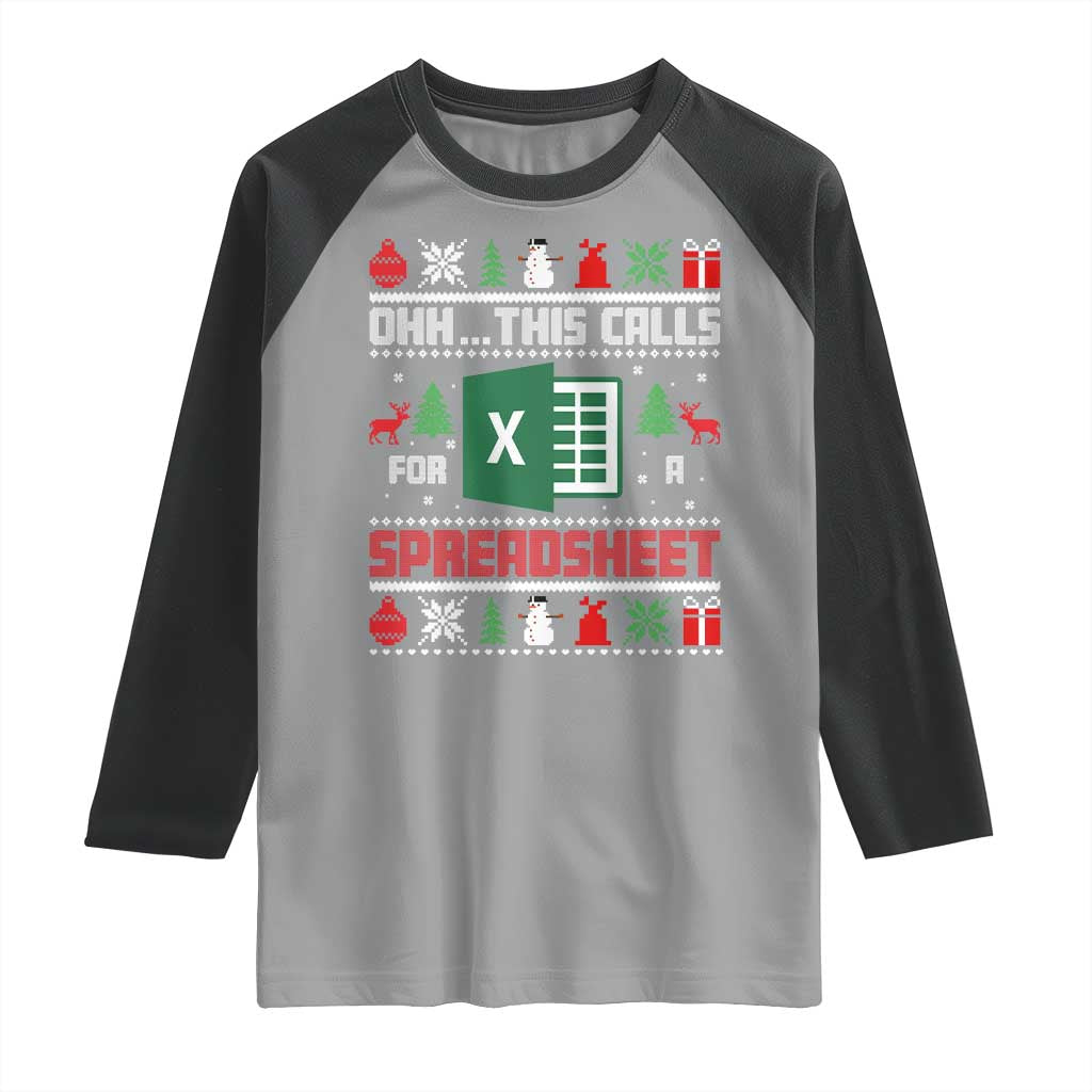 This Calls for a Spreadsheet Christmas Raglan Shirt Funny Excel Xmas Gift for Data Nerds Accountants - Wonder Print Shop