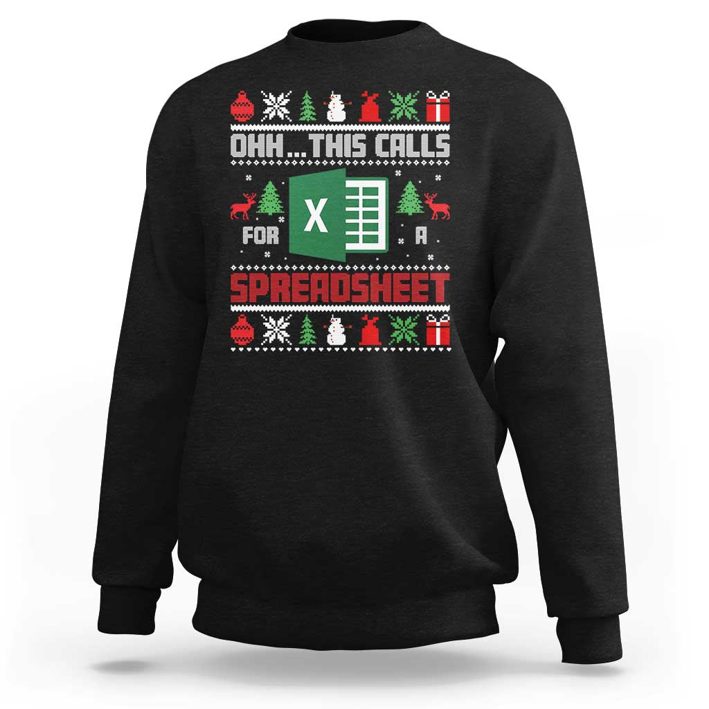 This Calls for a Spreadsheet Christmas Sweatshirt Funny Excel Xmas Gift for Data Nerds Accountants - Wonder Print Shop