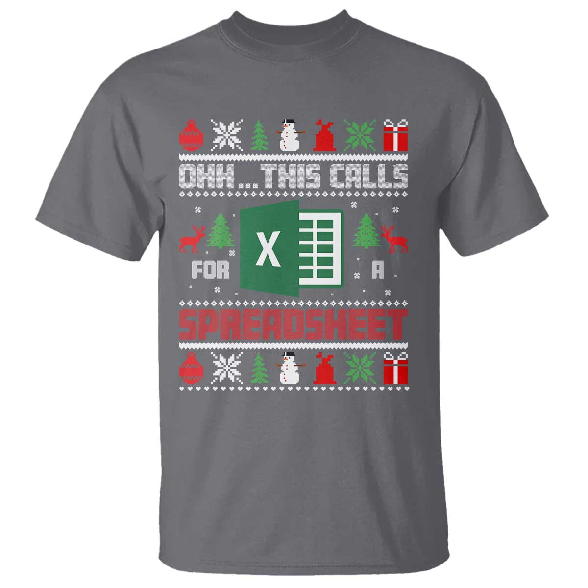 This Calls for a Spreadsheet Christmas T Shirt Funny Excel Xmas Gift for Data Nerds Accountants - Wonder Print Shop