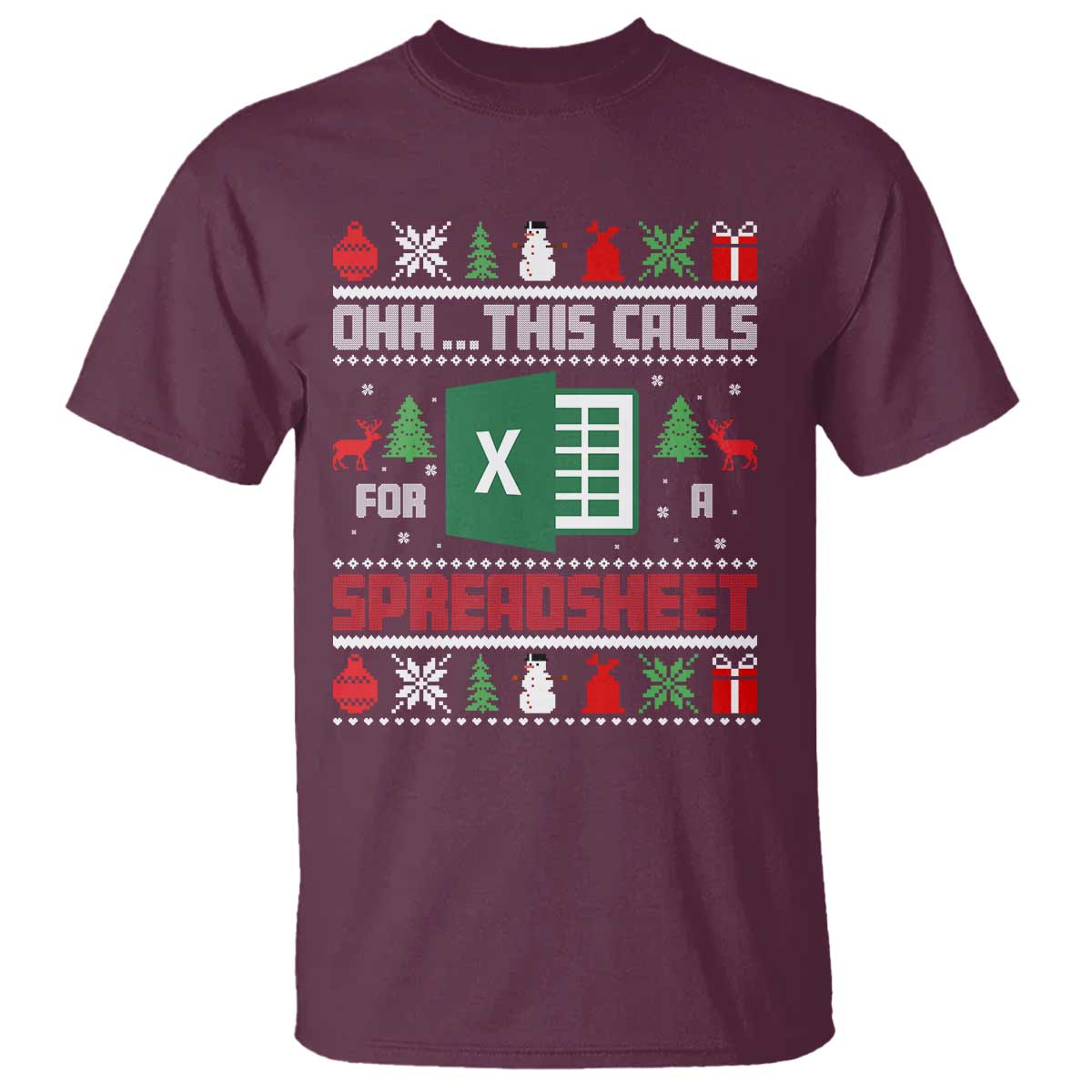 This Calls for a Spreadsheet Christmas T Shirt Funny Excel Xmas Gift for Data Nerds Accountants - Wonder Print Shop