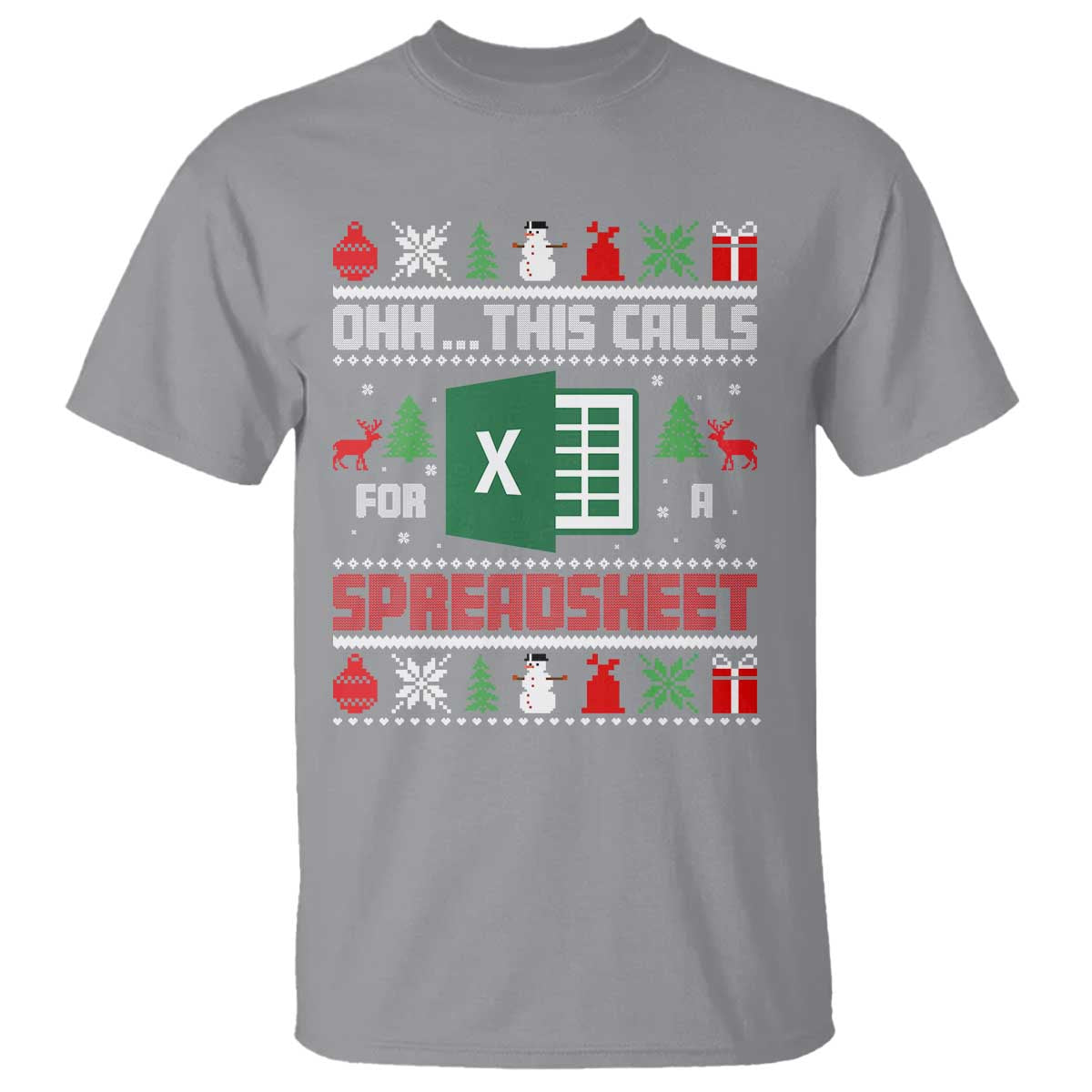 This Calls for a Spreadsheet Christmas T Shirt Funny Excel Xmas Gift for Data Nerds Accountants - Wonder Print Shop
