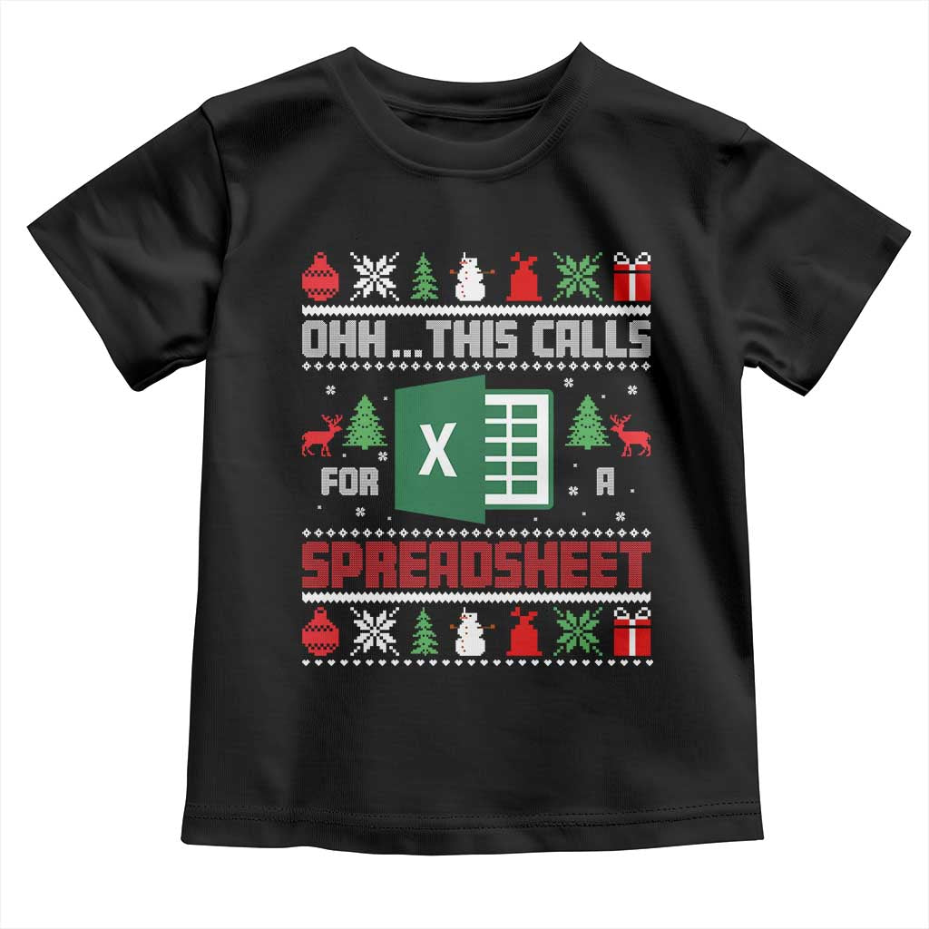 This Calls for a Spreadsheet Christmas Toddler T Shirt Funny Excel Xmas Gift for Data Nerds Accountants - Wonder Print Shop