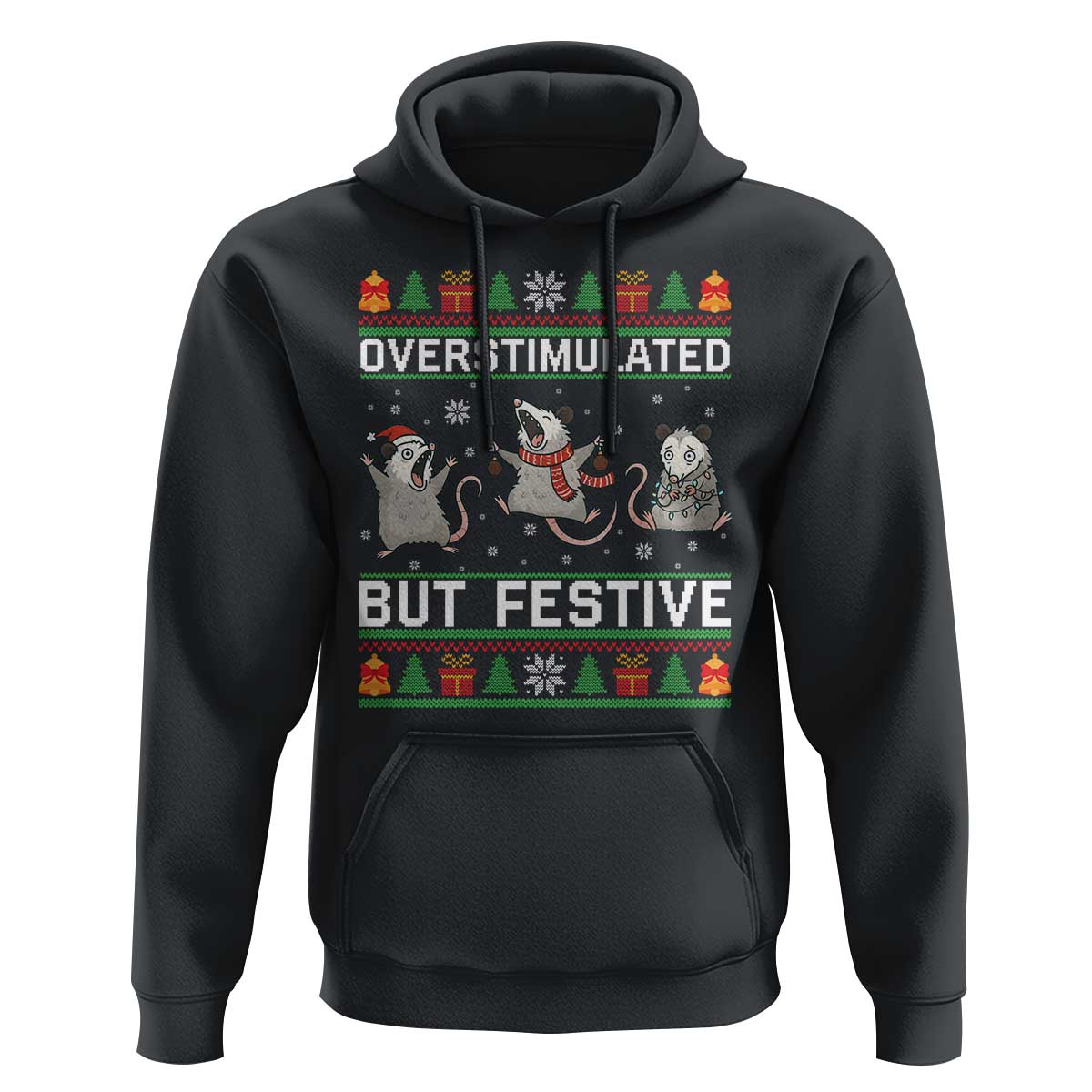 Overstimulated But Festive Opossum Christmas Hoodie Funny Holiday Anxiety Gag Gift for Introverts - Wonder Print Shop