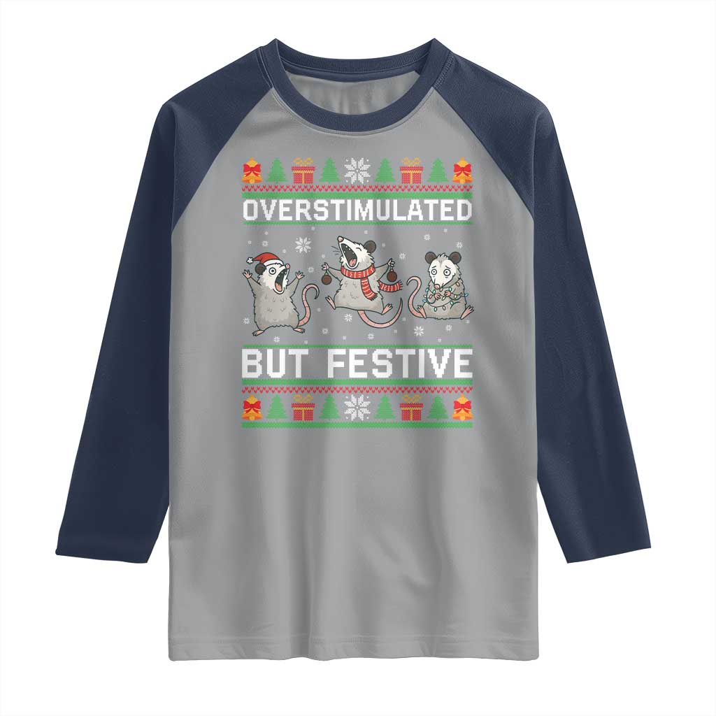 Overstimulated But Festive Opossum Christmas Raglan Shirt Funny Holiday Anxiety Gag Gift for Introverts - Wonder Print Shop