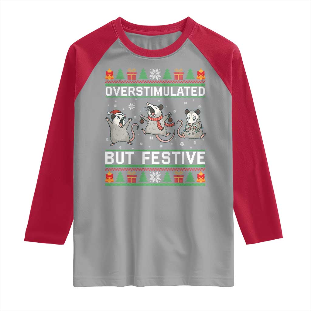 Overstimulated But Festive Opossum Christmas Raglan Shirt Funny Holiday Anxiety Gag Gift for Introverts - Wonder Print Shop