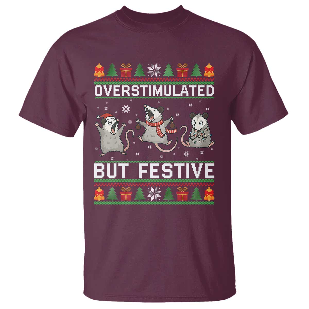 Overstimulated But Festive Opossum Christmas T Shirt Funny Holiday Anxiety Gag Gift for Introverts - Wonder Print Shop