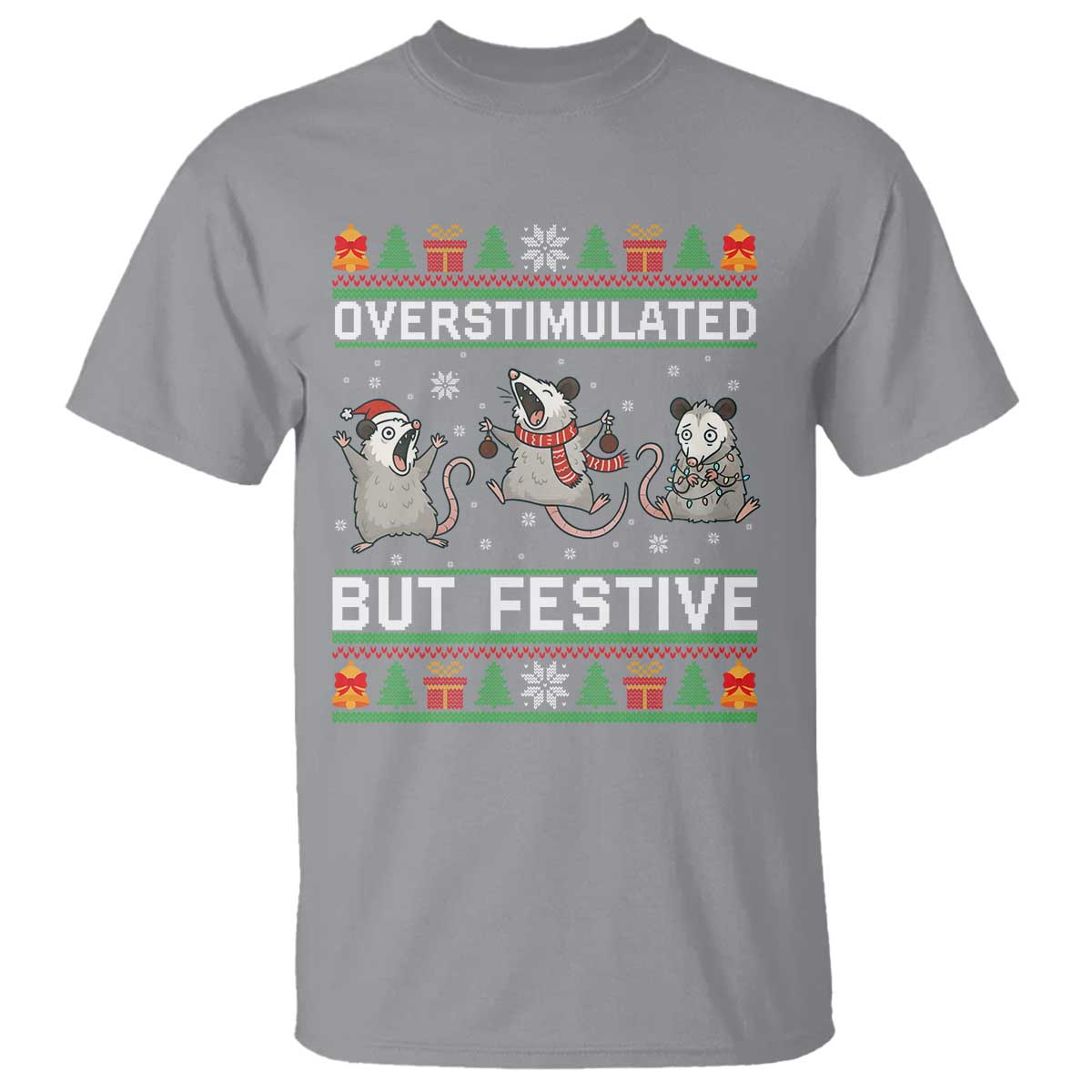 Overstimulated But Festive Opossum Christmas T Shirt Funny Holiday Anxiety Gag Gift for Introverts - Wonder Print Shop
