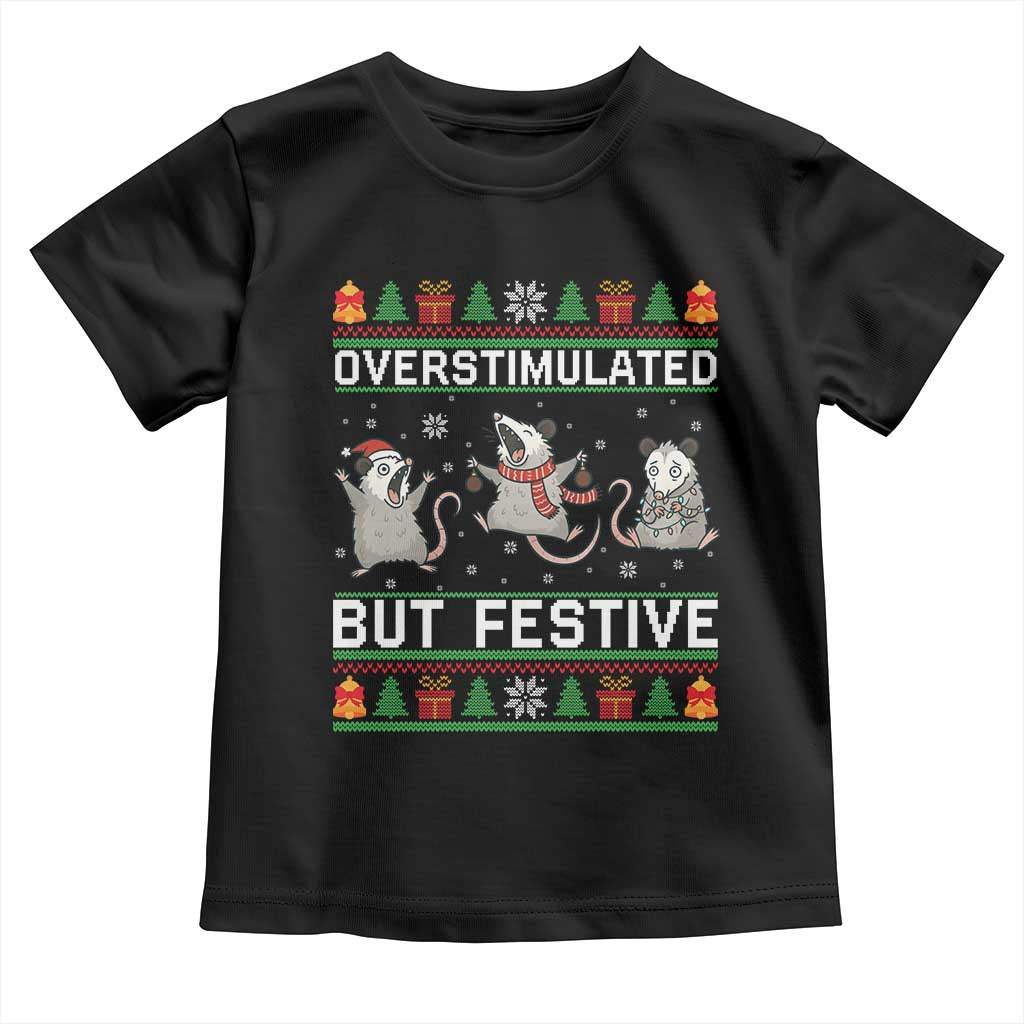 Overstimulated But Festive Opossum Christmas Toddler T Shirt Funny Holiday Anxiety Gag Gift for Introverts - Wonder Print Shop