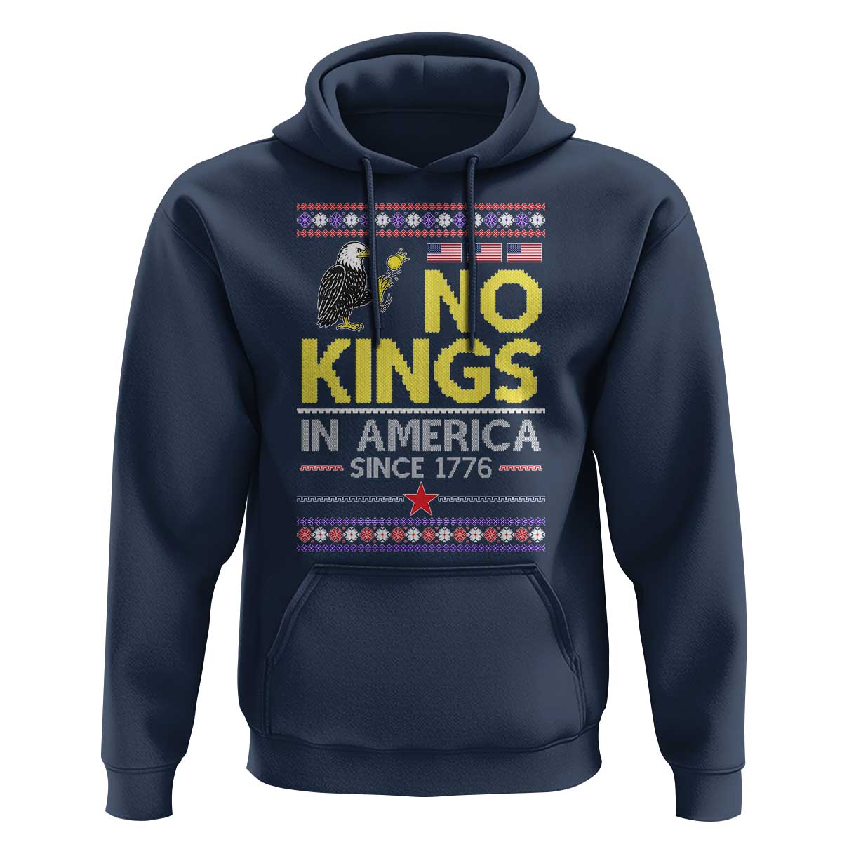 Funny Patriotic Christmas No Kings in America Hoodie Since 1776 Bald Eagle Ugly Sweater - Wonder Print Shop