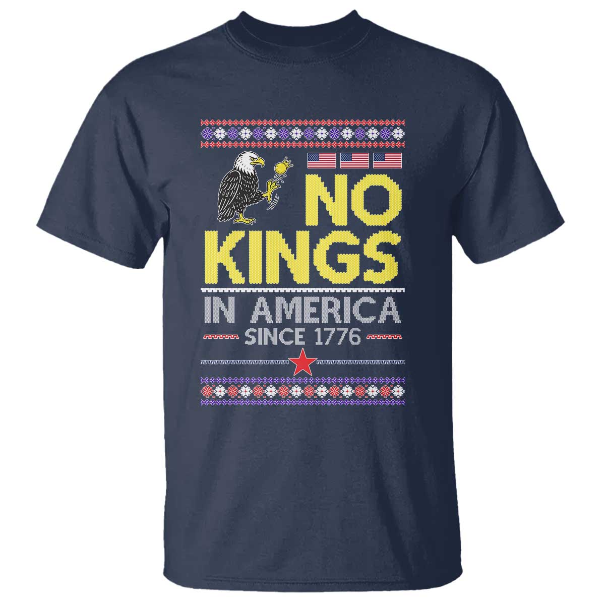 Funny Patriotic Christmas No Kings in America T Shirt Since 1776 Bald Eagle Ugly Sweater - Wonder Print Shop